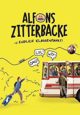 Alfons Zitterbacke - Endlich Klassenfahrt!