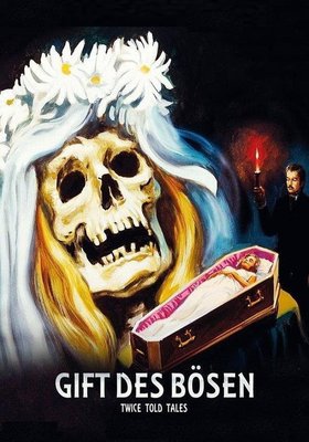 Das Gift des Bösen
