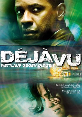 Déjà vu - Wettlauf gegen die Zeit