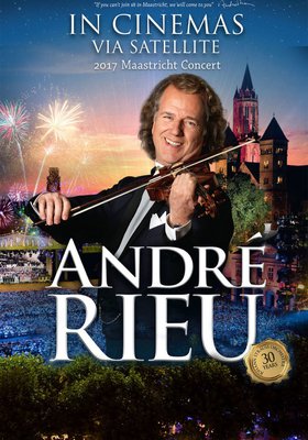 André Rieu's 2017 Maastricht Concert