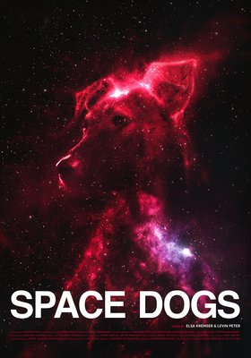 Space Dogs Space Dogs