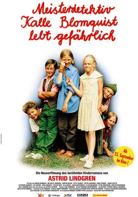 Meisterdetektiv Kalle Blomquist lebt gefährlich