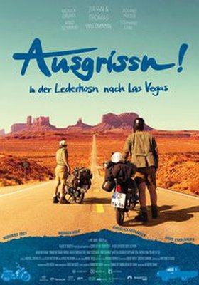 Ausgrissn! in der Lederhosn nach Las Vegas