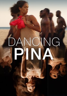 Dancing Pina Dancing Pina