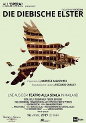 All Opera 16/17: Die diebische Elster (Live) All Opera 16/17: Die diebische Elster (Live)