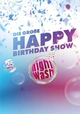 25 Jahre NightWash - Die große Happy Birthday Show