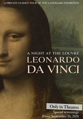 Eine Nacht im Louvre:Leonardo da Vinci - franz.OmU
