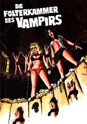 Die Folterkammer des Vampirs Die Folterkammer des Vampirs