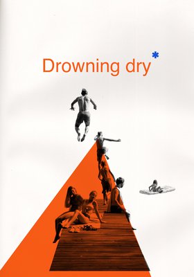 Drowning Dry
