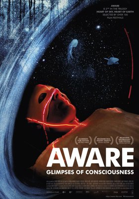 Aware – Reise in das Bewusstsein Aware – Reise in das Bewusstsein