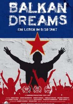 Balkan Dreams - Ein Leben im 9/16 Takt