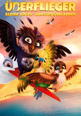 Überflieger - Kleine Vögel, großes Geklapper Überflieger - Kleine Vögel, großes Geklapper