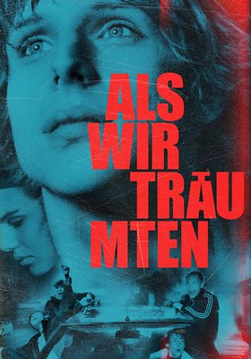 Als wir träumten Als wir träumten