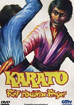 Karato - Fünf tödliche Finger