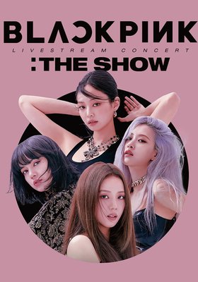 BLACKPINK: The Show