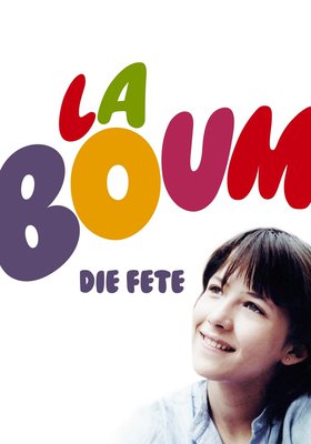 LA BOUM-Die Fete