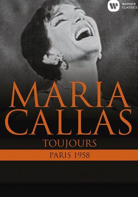 Maria Callas: Toujours - Paris 1958