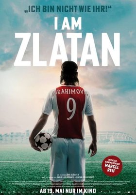 I Am Zlatan I Am Zlatan