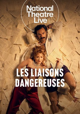 National Theatre London: Les Liaisons Dangereuses