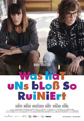 Was hat uns bloß so ruiniert Was hat uns bloß so ruiniert