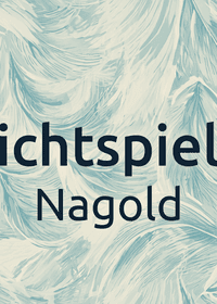 Lichtspiele Nagold