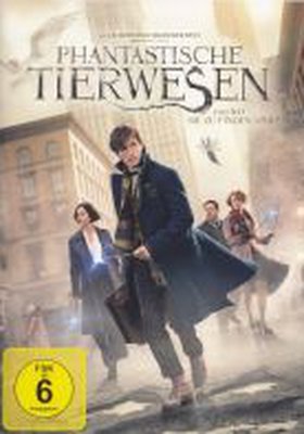 Phantastische Tierwesen und wo sie zu finden sind Phantastische Tierwesen und wo sie zu finden sind