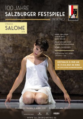 Salzburg im Kino 20/21: Strauss: Salome Salzburg im Kino 20/21: Strauss: Salome