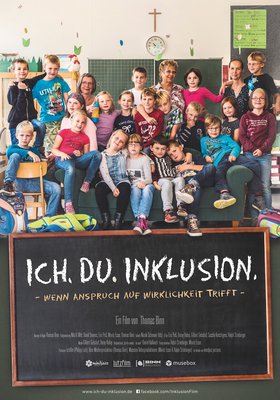 Ich. Du. Inklusion. - Wenn Anspruch auf Wirklichkeit trifft
