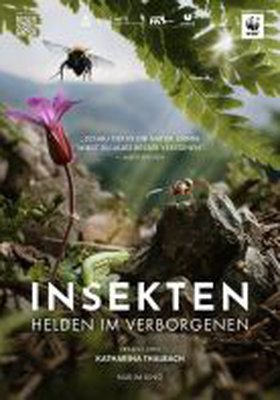 Insekten - Helden im Verborgenen