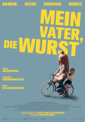 Mein Vater, die Wurst Mein Vater, die Wurst