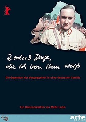 2 oder 3 Dinge, die ich von ihm weiß 2 oder 3 Dinge, die ich von ihm weiß