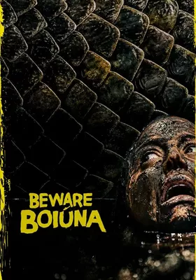Beware Boiúna