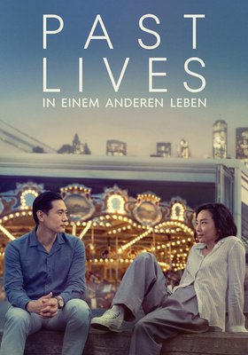 Past Lives - In einem anderen Leben Past Lives - In einem anderen Leben
