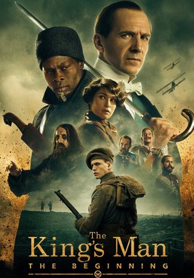 The King’s Man - The Beginning The King’s Man - The Beginning