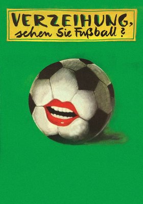 Verzeihung, sehen Sie Fußball?