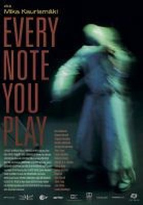Every Note You Play