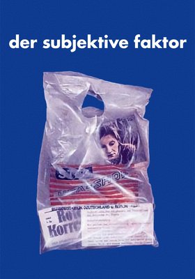 Der subjektive Faktor