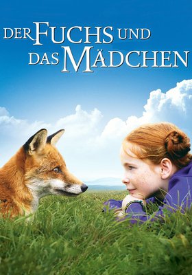 Der Fuchs und das Mädchen Der Fuchs und das Mädchen