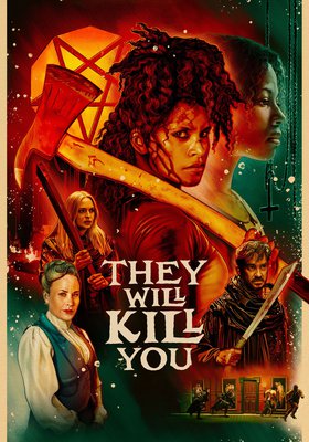 They Will Kill You