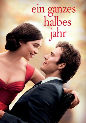 Ein ganzes halbes Jahr - CineLady Preview Ein ganzes halbes Jahr - CineLady Preview