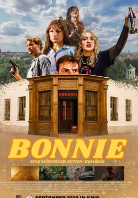 Bonnie: Eine Münchner Action-Komödie
