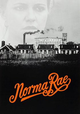 Norma Rae - Eine Frau steht ihren Mann
