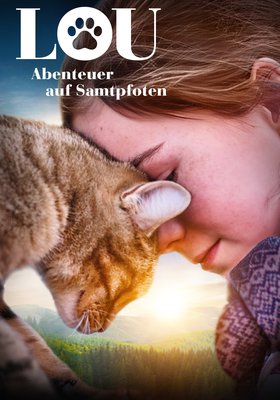 Lou - Abenteuer auf Samtpfoten Lou - Abenteuer auf Samtpfoten