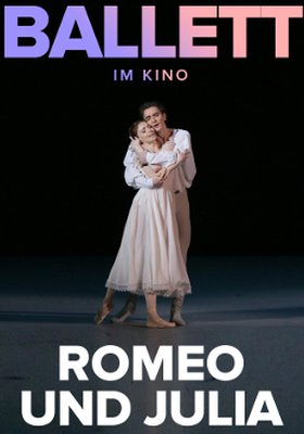 Bolshoi Ballett 2017/18: Romeo und Julia Bolshoi Ballett 2017/18: Romeo und Julia