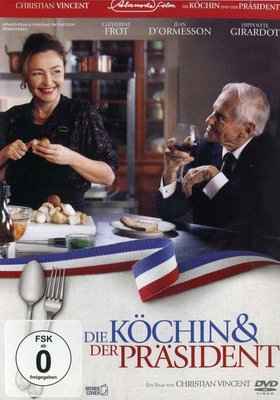 Die Köchin und der Präsident