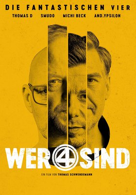 Wer 4 sind - Die Fantastischen Vier Wer 4 sind - Die Fantastischen Vier