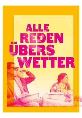 Alle reden übers Wetter Alle reden übers Wetter