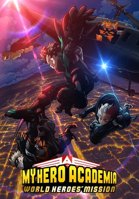 My Hero Academia: World Heroes’ Mission My Hero Academia: World Heroes’ Mission