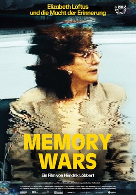 Memory Wars - Elizabeth Loftus und die Macht der Erinnerung