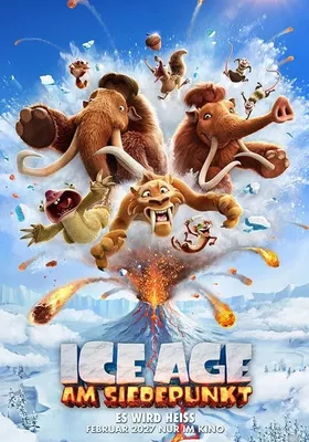 Ice Age 6 - Am Siedepunkt